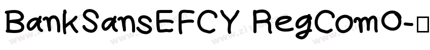 BankSansEFCY RegComO字体转换